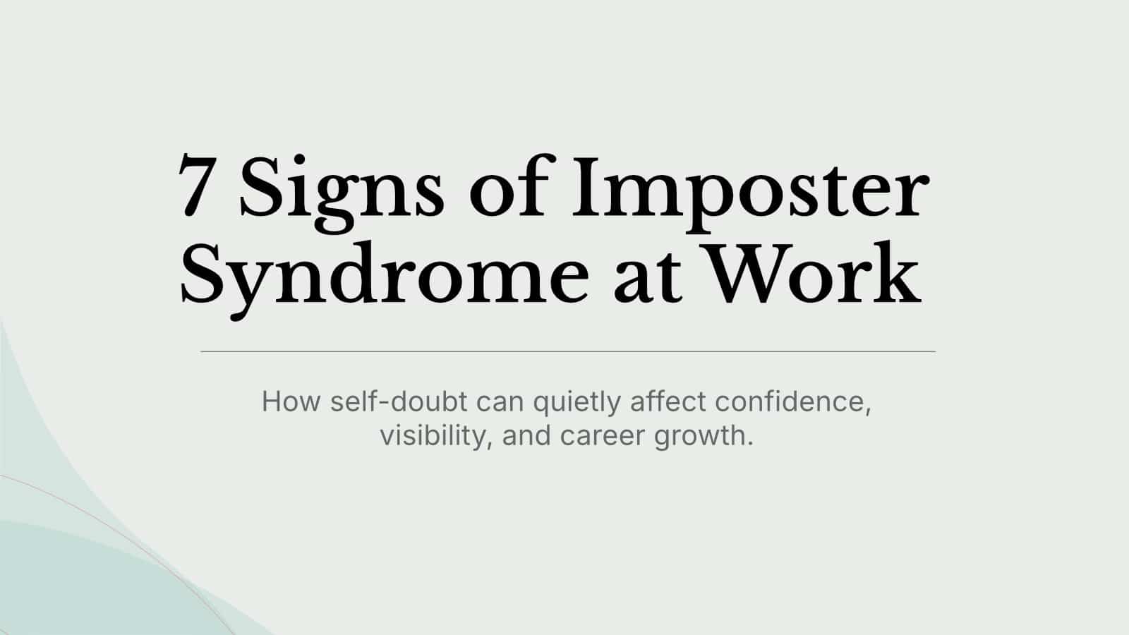 7 Signs of Imposter Syndrome at Work branded header graphic